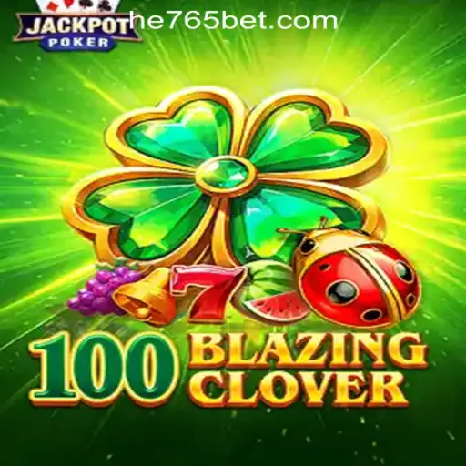 Unveiling the Thrills of 100BlazingClover: A Deep Dive into HE765 Oficial Slots Brasil #1