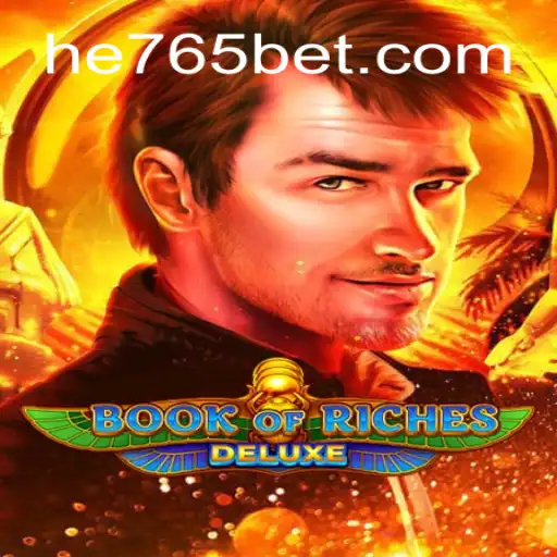 Exploring the Thrills of Book of Riches Deluxe - HE765 Oficial Slots Brasil #1