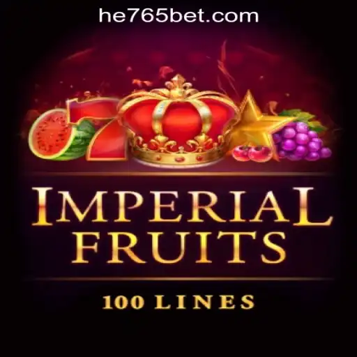 Discovering the Thrills of Imperial Fruits 100 Slot Game: A Deep Dive into HE765 Oficial Slots Brasil #1