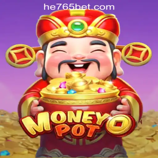 Exploring MoneyPot: The Thrilling World of HE765 Oficial Slots Brasil #1
